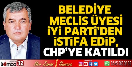İYİ Parti'den istifa edip, CHP'ye katıldı
