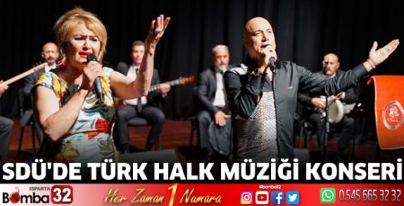 SDÜ'de Türk Halk Müziği Konseri