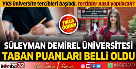 Süleyman Demirel Üniversitesi 2023 taban ve tavan puanları