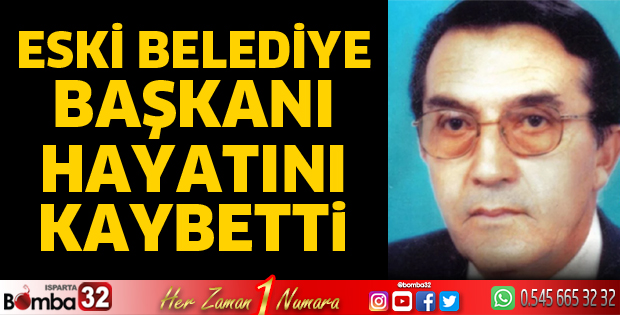 Eski Belediye Başkanı Osman Özer vefat etti