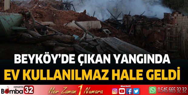Tefenni Beyköy'de yangın evi küle çevirdi