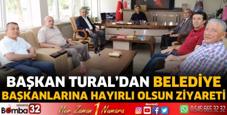 Başkan Tural’dan belediye başkanlarına hayırlı olsun ziyareti